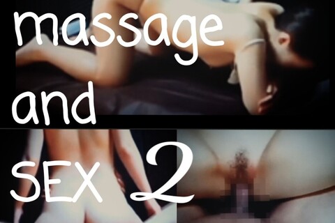 massage and SEX-2 敏感過ぎる美人歯科衛生...